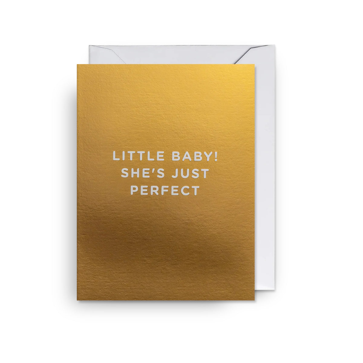Goldenrod Little Baby She's Just Perfect Card